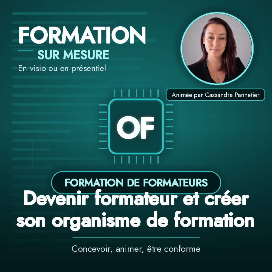 Devenir formateur et créer son organisme de formation